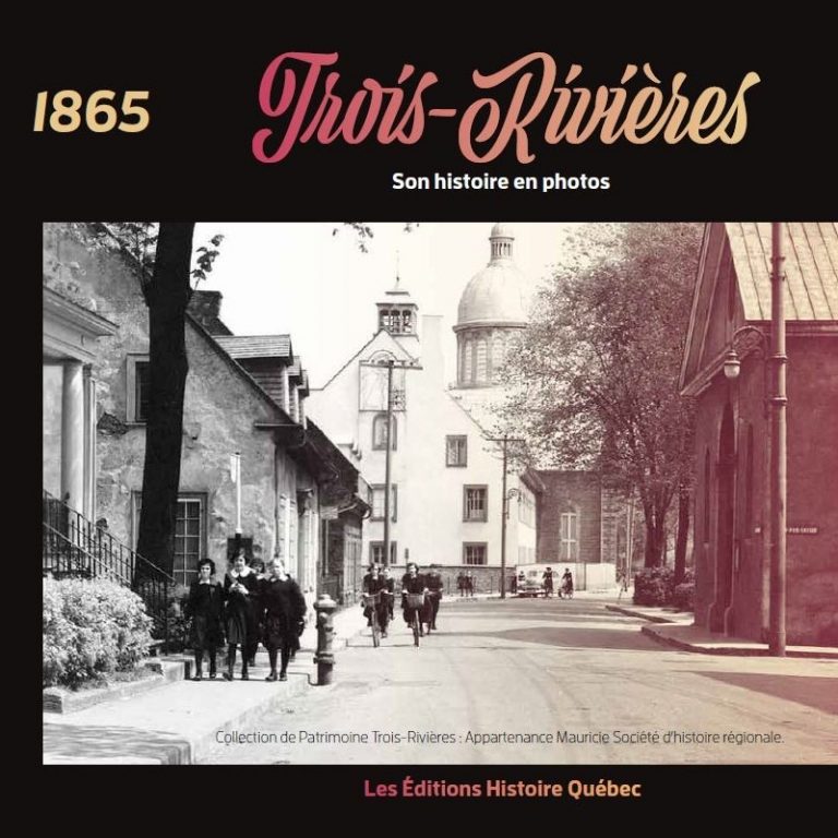 livre t r son histoire en photos appartenance mauricie